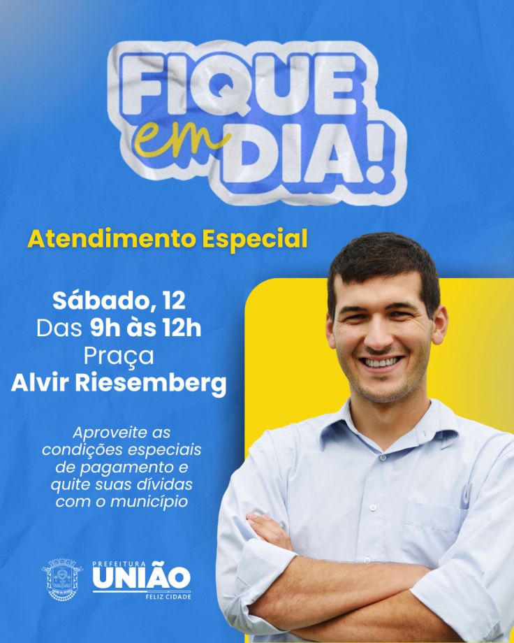 Fique em Dia terá atendimento especial neste sábado, 12 de julho