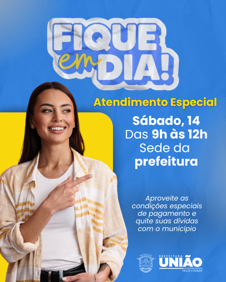 Fique em Dia terá atendimento especial neste sábado, 14 de junho
