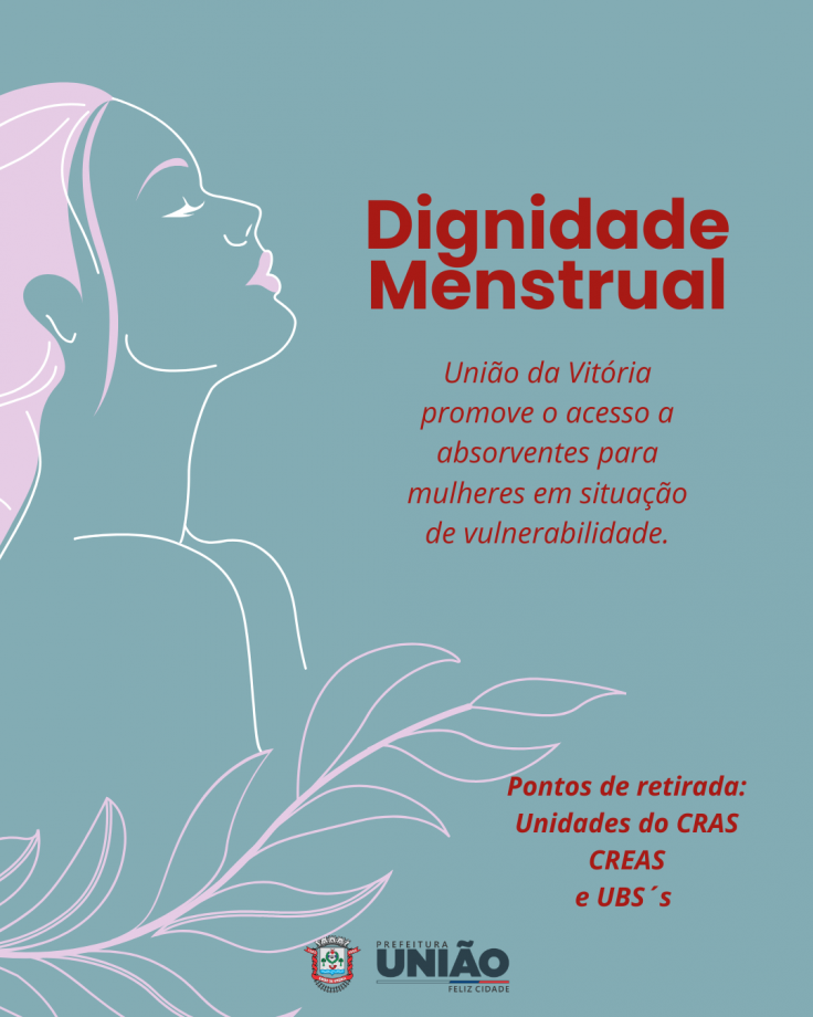 União da Vitória garante dignidade e cuidado com a saúde das mulheres por meio do programa “Dignidade Menstrual”