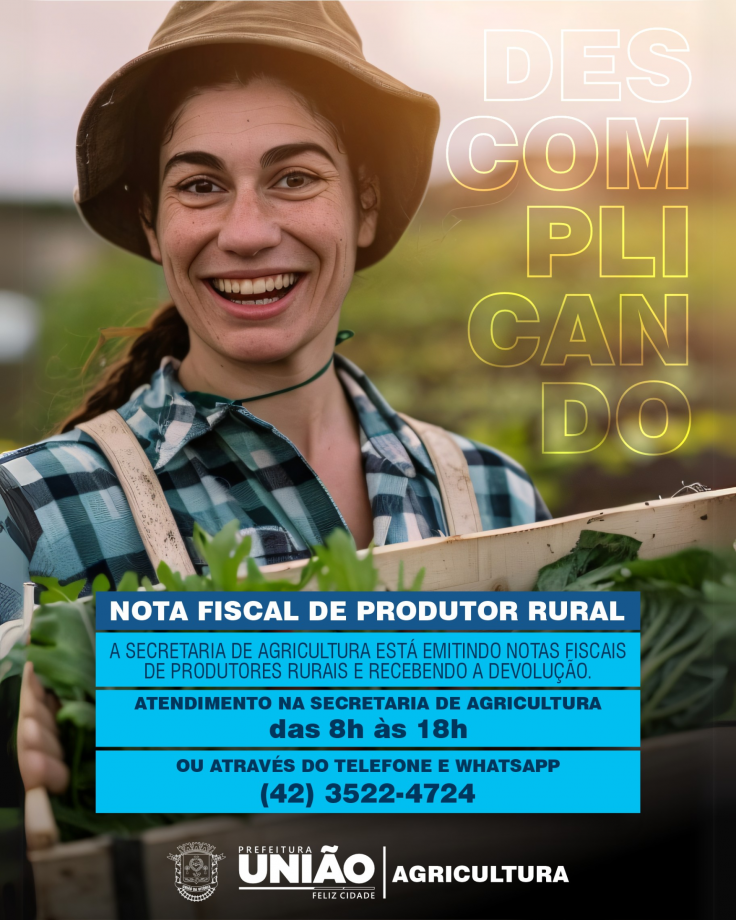 Notas de Produtor Rural podem ser emitidas em novo horário em União da Vitória