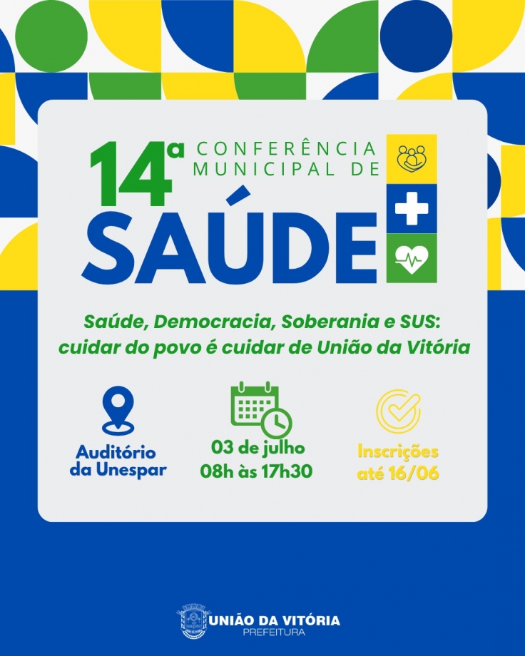 União da Vitória realizará Conferência Municipal da Saúde no dia 03 de Julho