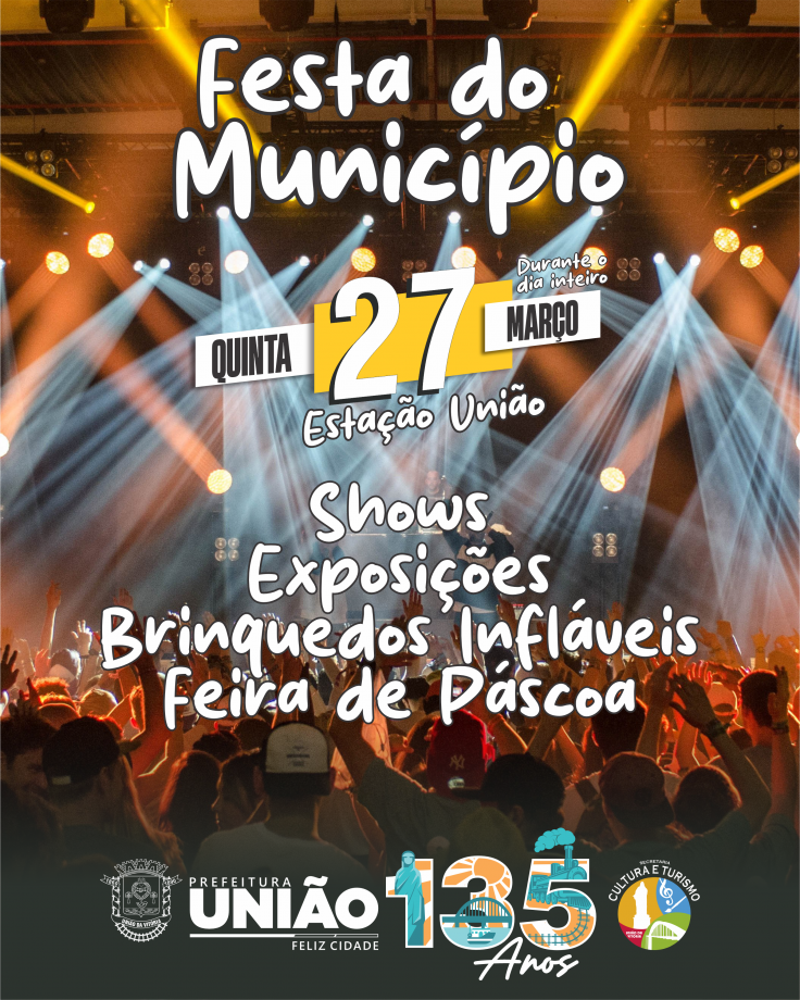 Prefeitura de União da Vitória divulga programação do aniversário de 135 anos do município