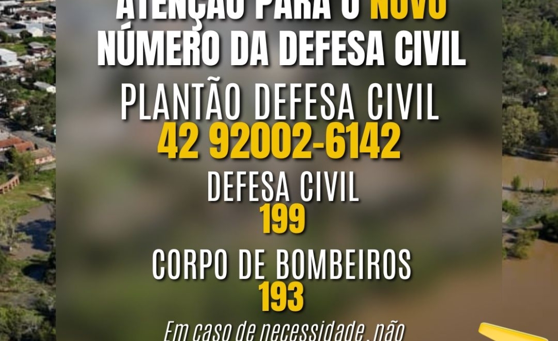 Defesa Civil de União da Vitória divulga novo número