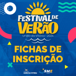 Fichas de Inscrição Festival de Verão 2024