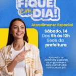 Fique em Dia terá atendimento especial neste sábado, 14 de junho