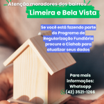 Ciahab realiza atualização cadastral das famílias beneficiadas com regularização fundiária nos bairros Limeira e Bela Vista