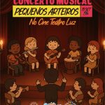 Pequenos Arteiros apresenta Concerto Musical no dia 13 de setembro
