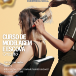 Prefeitura oferece curso gratuito de Escova e Modelagem de Cabelos